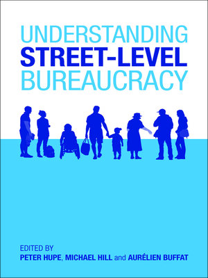 cover image of Understanding Street-Level Bureaucracy